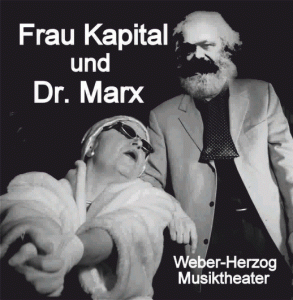 Frau Kapital und Dr. Marx!